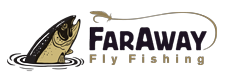 Faraway Fly Fishing